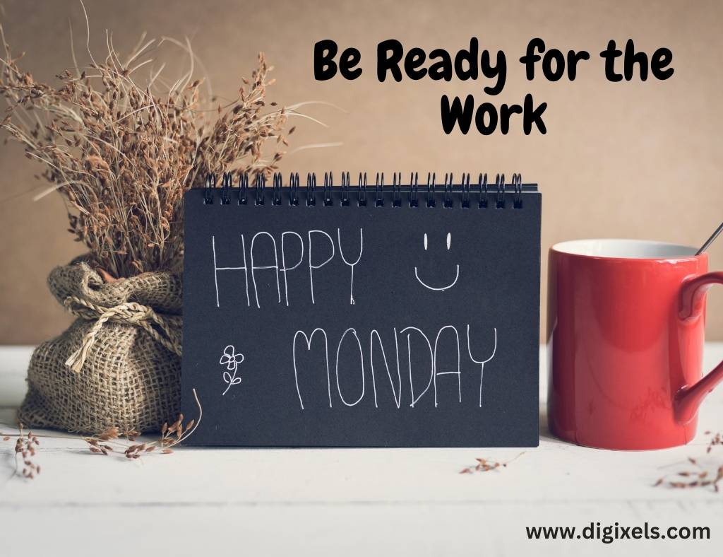 Happy Monday images with text, note book, mug, flower