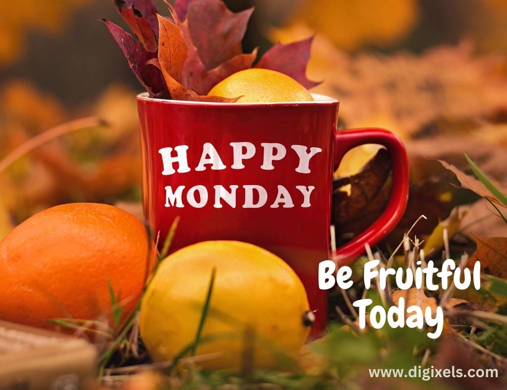 Happy Monday Images with quotes, text, mug, orange, leaves