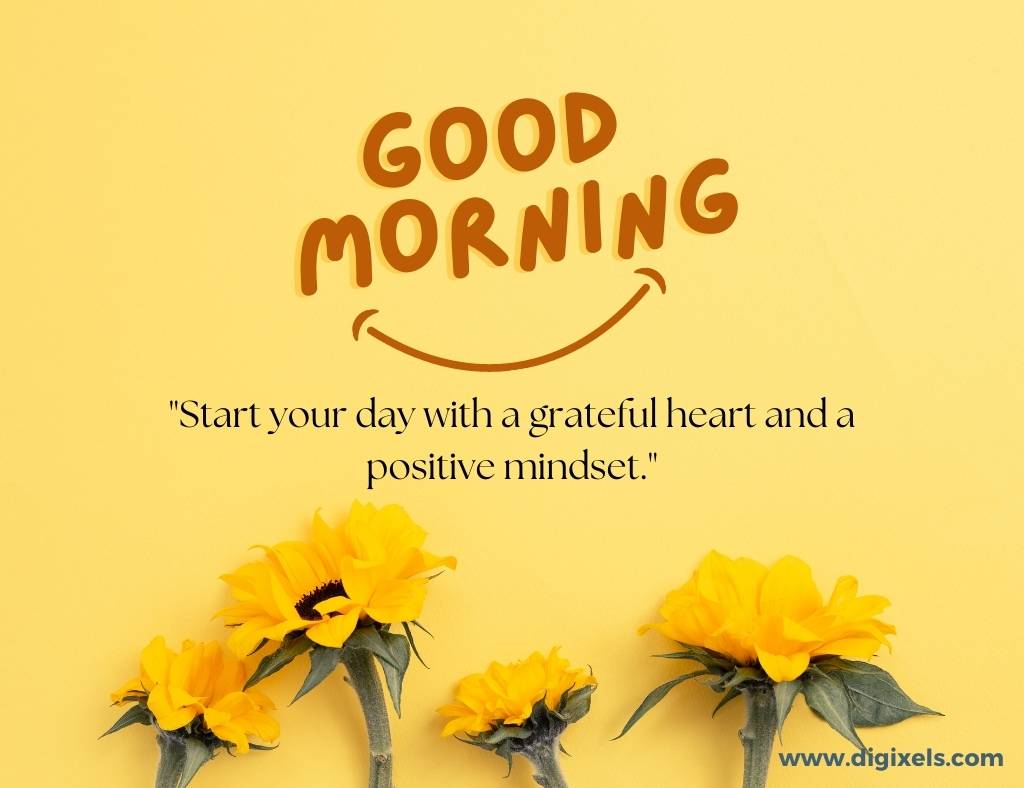 Good morning images with quotes, text, sun flower, smile icon