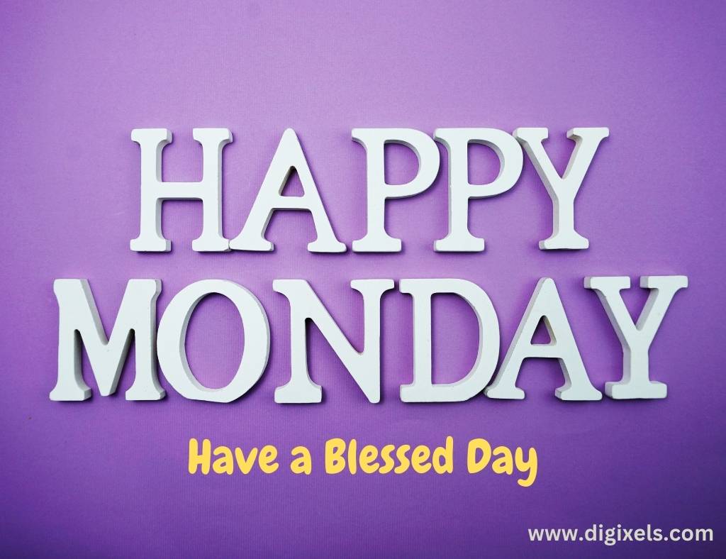 Happy Monday Images with quotes, text,