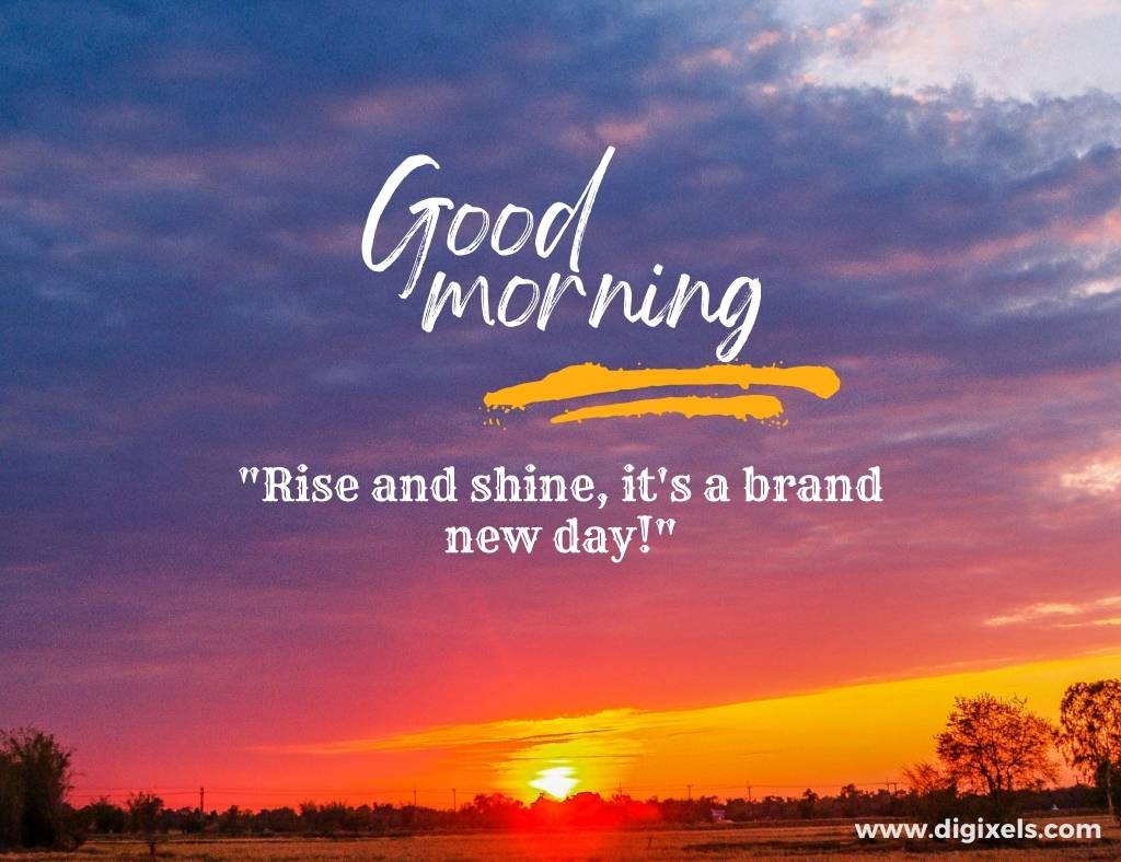 Good morning images with quotes, sun raise, text, sky,