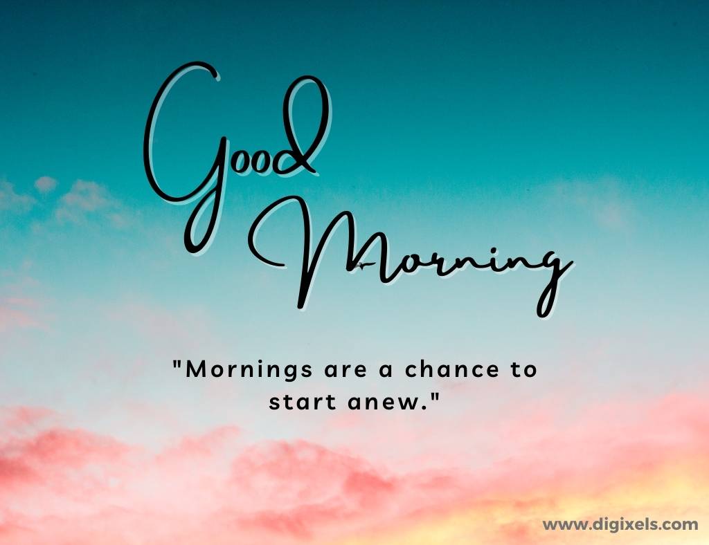Good morning images with quotes, text, sky
