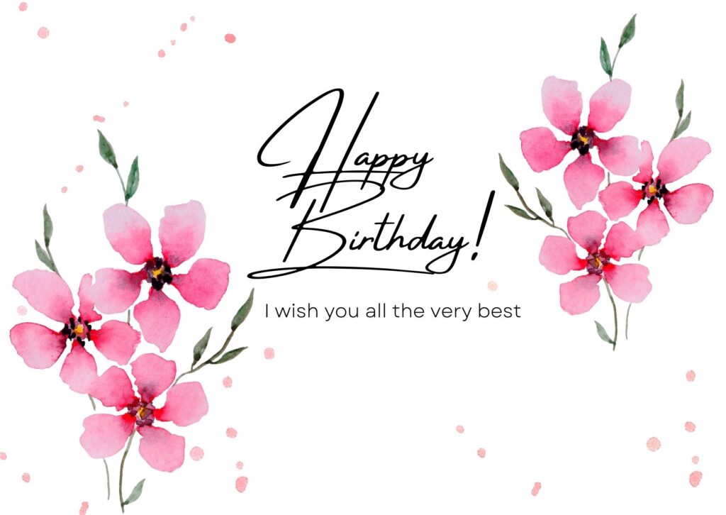 Happy birthday images with pink flowers, happy birthday text, best wishes, vector design, clean design, white background, for free download on Digixels. 