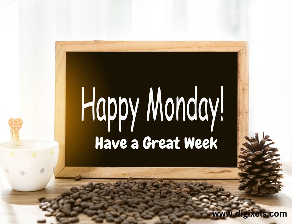 Happy Monday Images with quotes, text on board, frame, mug, plant, coffee seed