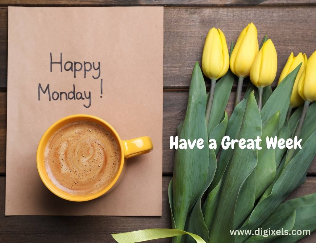 Happy Monday Images with quotes, tulip flowers, text, Coffee, coffee cup