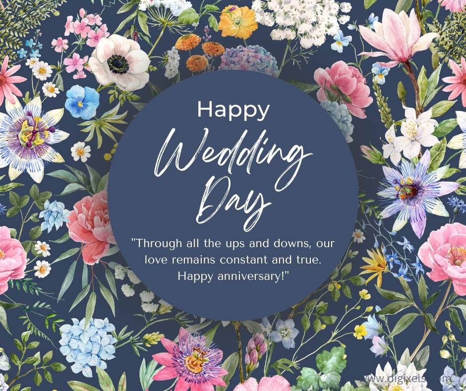 Happy anniversary images with full of flowers, round frame in the middle, happy wedding day text in the center, beautiful quotes written over it, vector design, free download.