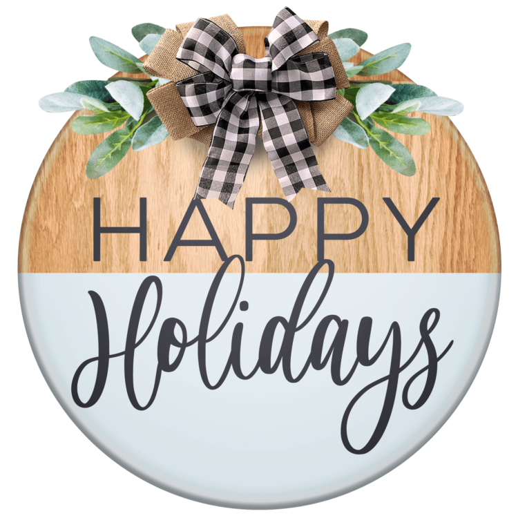 happy holidays round sign design